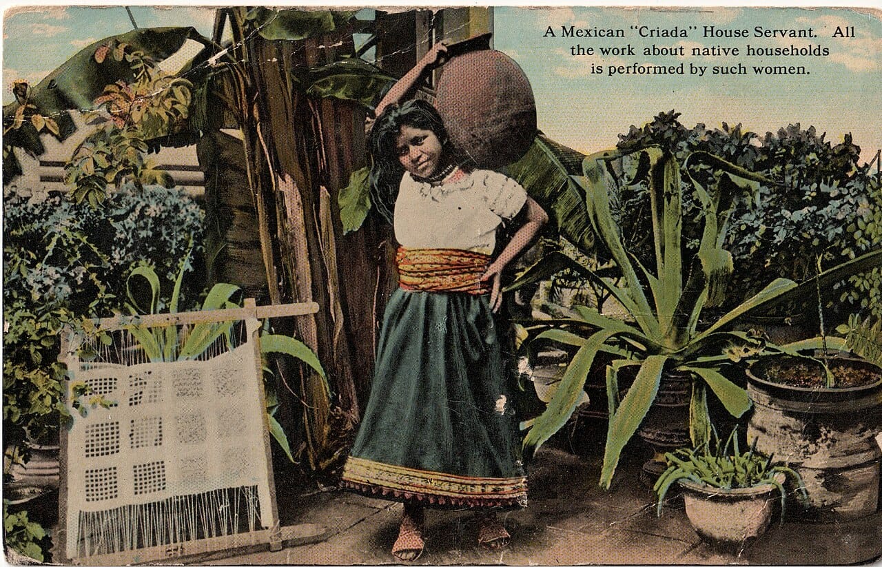 A Mexican "criada" house servant All the work about native households is performed by such women A